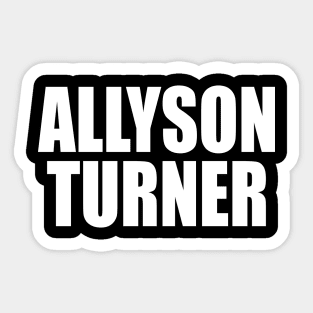 Allyson Turner Sticker